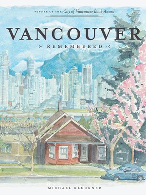 cover image of Vancouver Remembered
